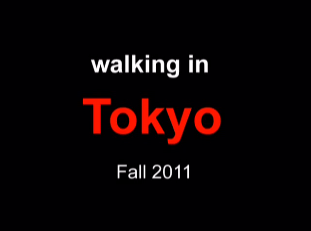 Tokyo chronicles: Walking in Tokyo